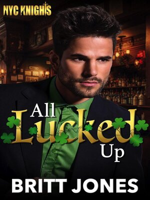 cover image of All Lucked Up